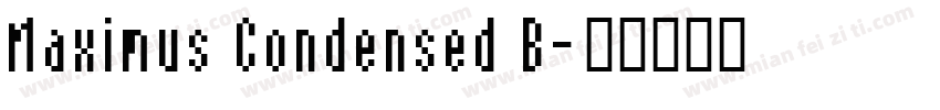 Maximus Condensed B字体转换